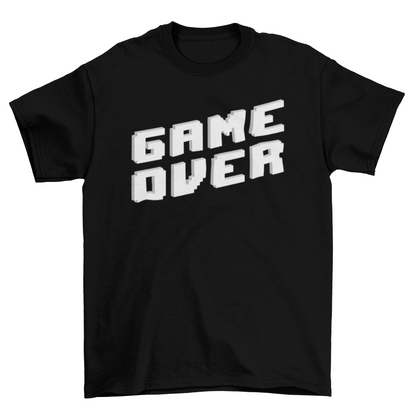Game Over  T Shirt
