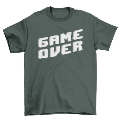 Game Over  T Shirt