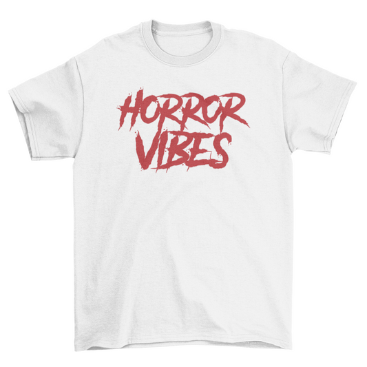 Horror vibes t-shirt