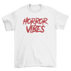 Horror vibes t-shirt