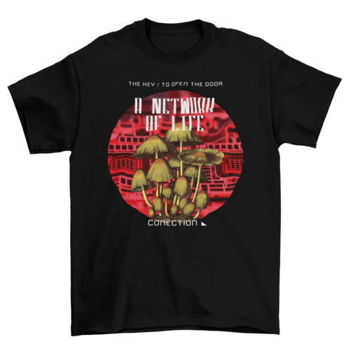 Radioactive t-shirt template fungi mushrooms quote "A network of life"